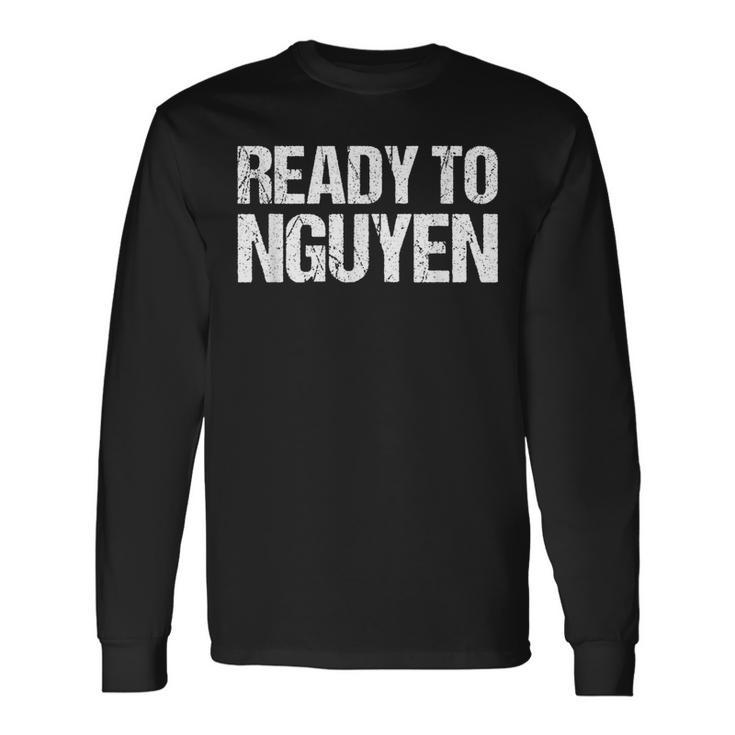 Nguyen Surname Last Name Vietnamese Pride Long Sleeve T-Shirt Gifts ideas