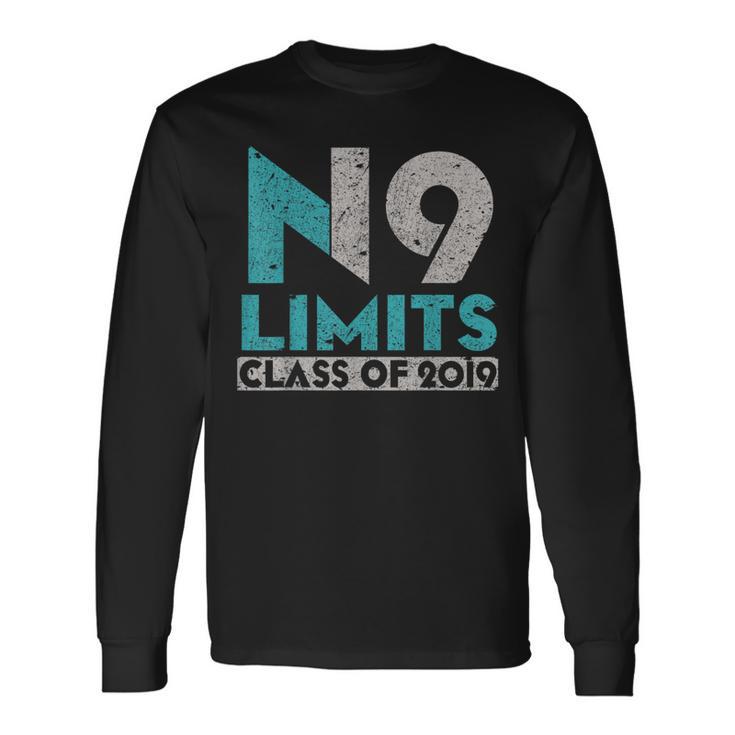 No Limits Class Of 2019 High School Graduation T Long Sleeve T-Shirt