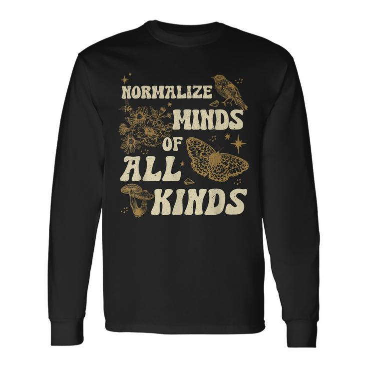 Normalize Minds Of All Kinds Neurodiversity Autism Awareness Long Sleeve T-Shirt