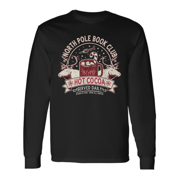 North Pole Book Club Hot Cocoa Reindeer Librarians Christmas Long Sleeve T-Shirt
