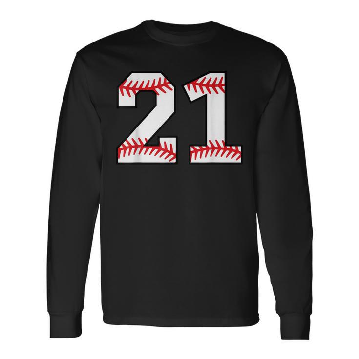 Number 21 Baseball Favorite Number Long Sleeve T-Shirt