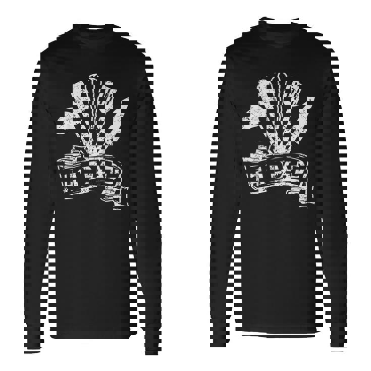 Number One Cooking Dad For Fathers Day Cooking Daddy Long Sleeve T-Shirt