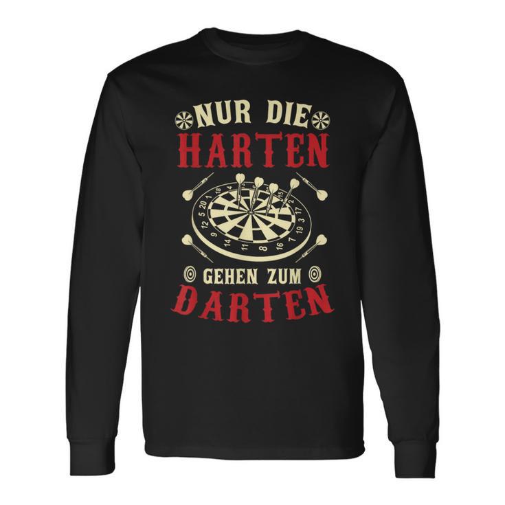 Nur Die Harten Gehzum Darten Dart Langarmshirts Geschenkideen