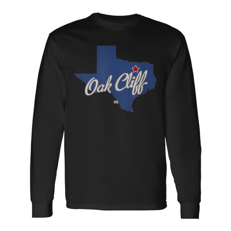 Oak Cliff Texas Tx Map Long Sleeve T-Shirt