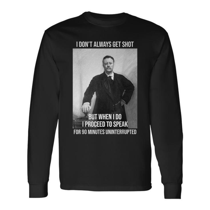 Theodore Roosevelt Political Buff Moose Party Teddy Long Sleeve T-Shirt
