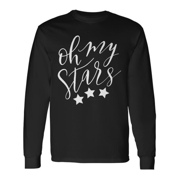 Oh My Stars 4Th Of July Independence America Usa Long Sleeve T-Shirt Gifts ideas