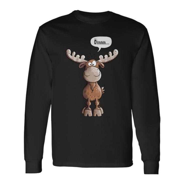 Öhmmm Elk I Deer Reindeer Animal Print Animal Motif Langarmshirts Geschenkideen