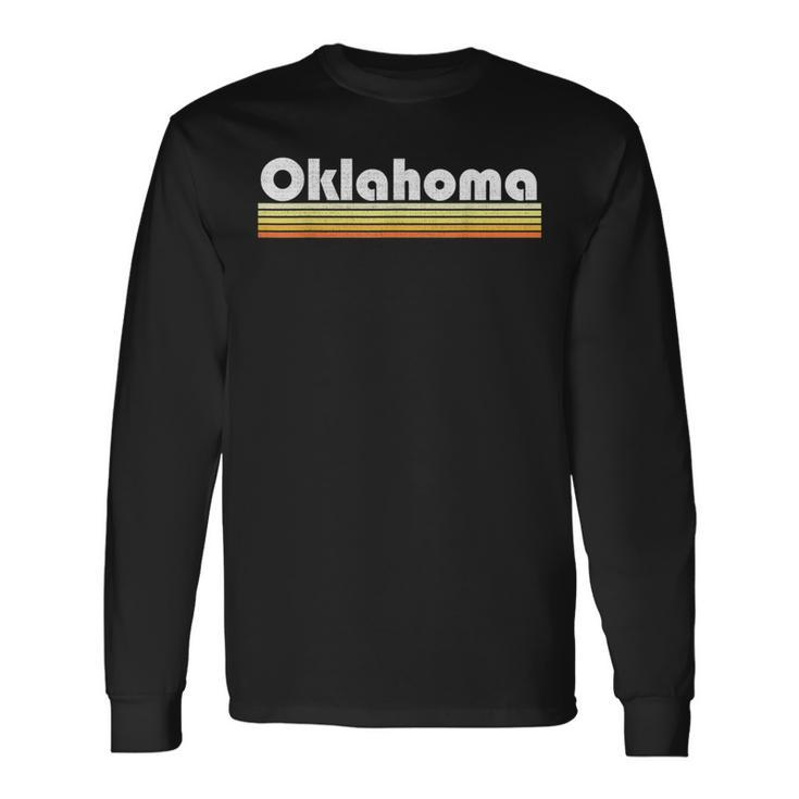 Oklahoma Retro Style State Vintage Pride 70S 80S Home Long Sleeve T-Shirt Gifts ideas