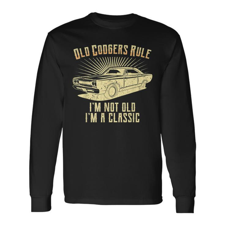 Old Codgers Rule-Classic Muscle Car Garage Long Sleeve T-Shirt