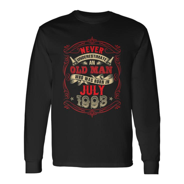 An Old Man Who Was Born In July 1993 Long Sleeve T-Shirt