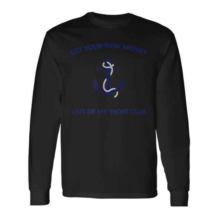 Old Money Yacht Club Long Sleeve T-Shirt
