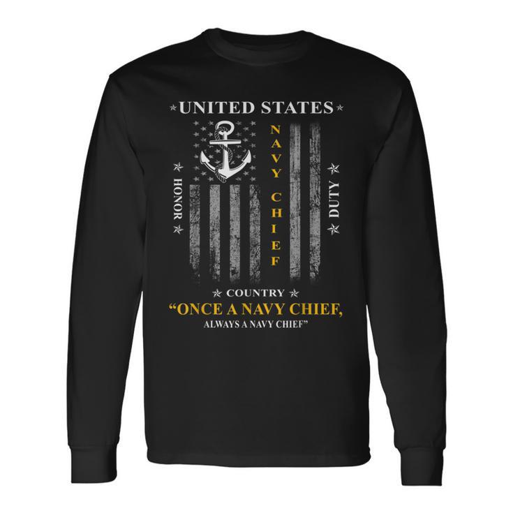 Once A Navy Chief Always Navy Chief Long Sleeve T-Shirt