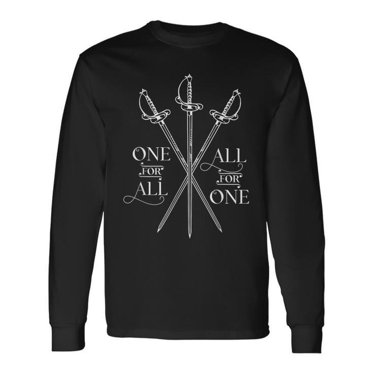 One For All All For One The Three Muskers Literary Long Sleeve T-Shirt