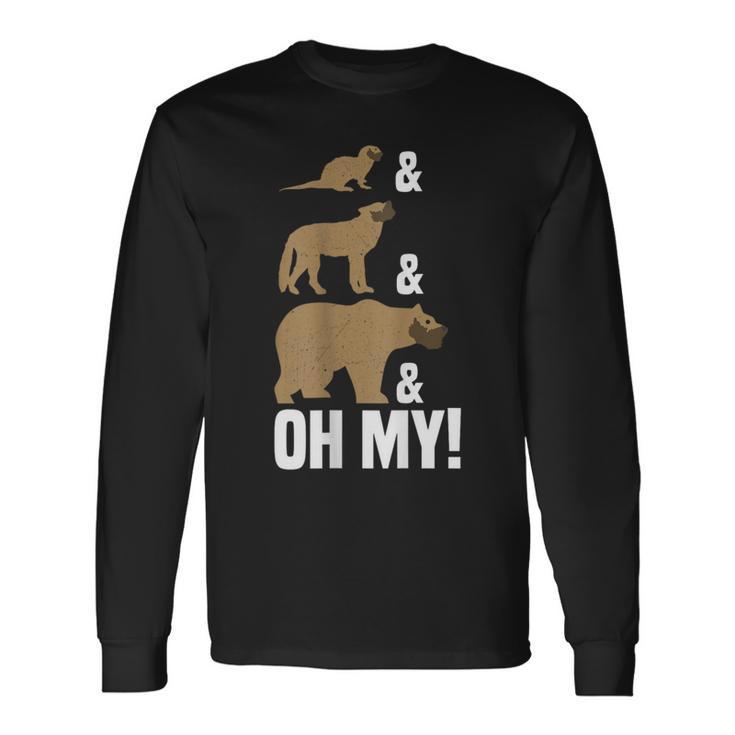 Otter Wolf Bear Oh My Gay Slang Lgbt Pride Long Sleeve T-Shirt