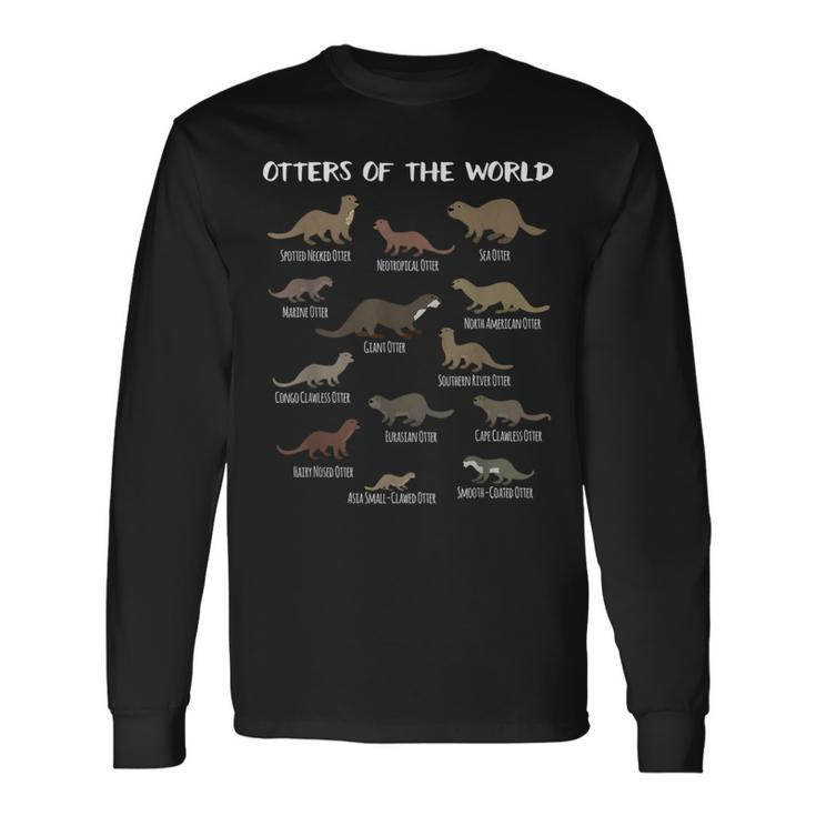 Otters Of The World Sea Otter Giant Otter Educational Long Sleeve T-Shirt