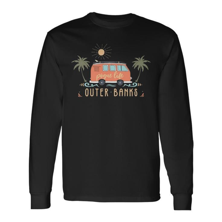 Outer Banks Dreaming Surfer Van Pogue Life Beach Palm Trees Long Sleeve T-Shirt