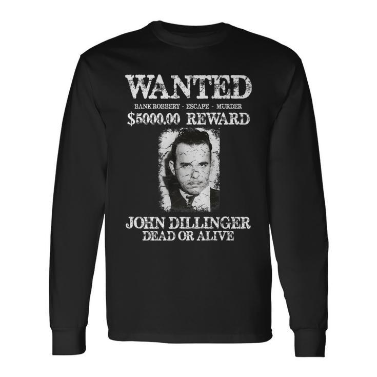 Outlaw John Dillinger T Long Sleeve T-Shirt