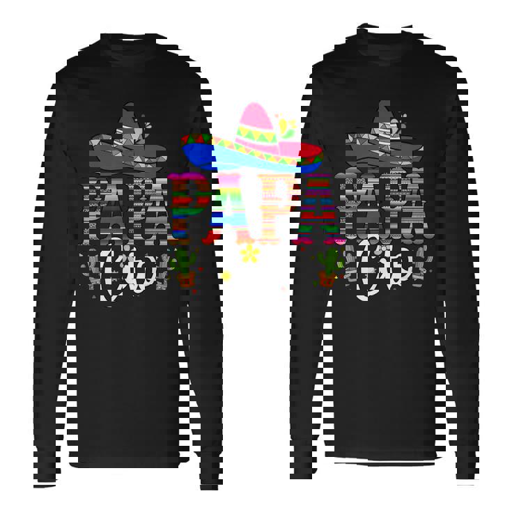 Papa Cito Sombrero Cinco De Mayo Fiesta Mexican 5 De Mayo Long Sleeve T-Shirt