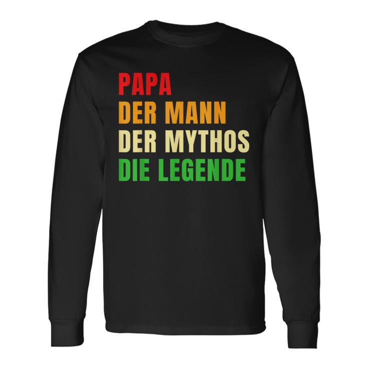 Papa Die Legend Father's Day S Langarmshirts Geschenkideen