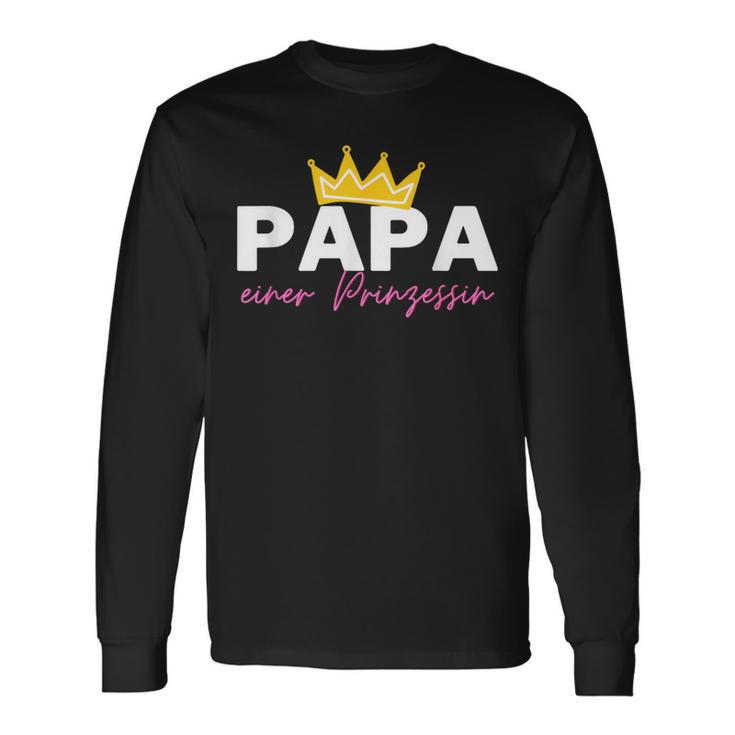 Papa Einer Prinzessin Für Lieblingpapaon Der Tochter Langarmshirts Geschenkideen