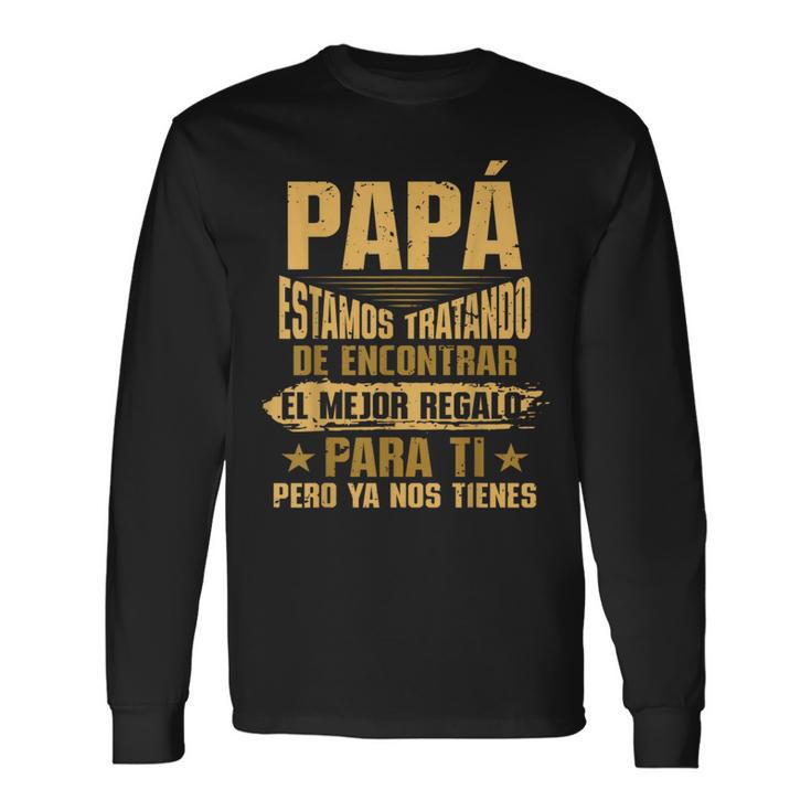 Papá Regalo Para Padre E Hija Hombre Dia Del Padre Camiseta de manga larga