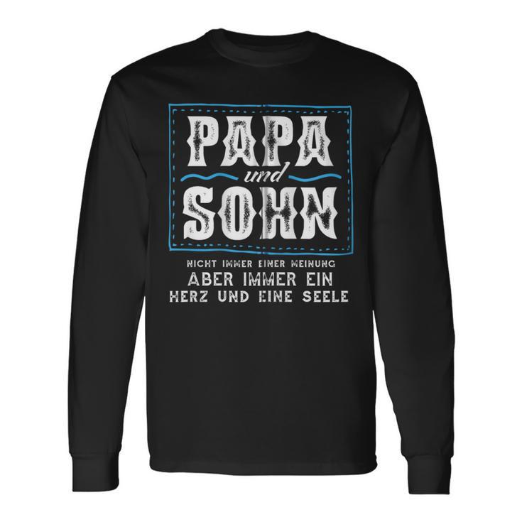 Papa Und Sohnnicht Immer Einer Meinung Aber Herz Und Seele Kapuzenjacke Langarmshirts Geschenkideen