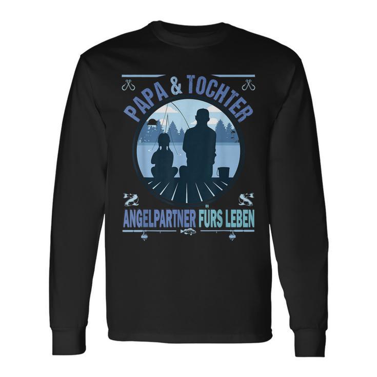 Papa Und Tochter Fishing Partner For Life Fishing Fishing Father Langarmshirts Geschenkideen