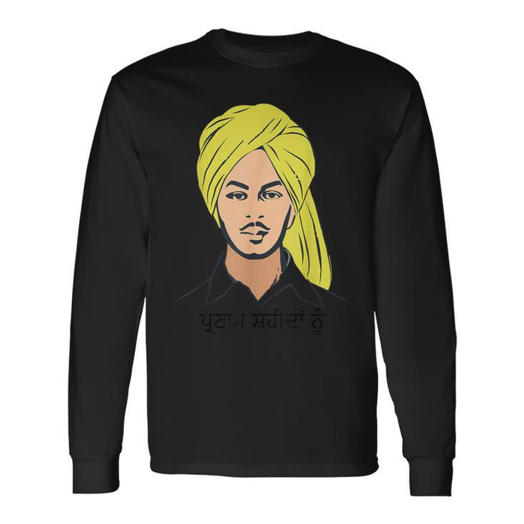 Parnam Shaheeda Nu Shaheed Bhagat Singh Indian Patriotic Long Sleeve T-Shirt