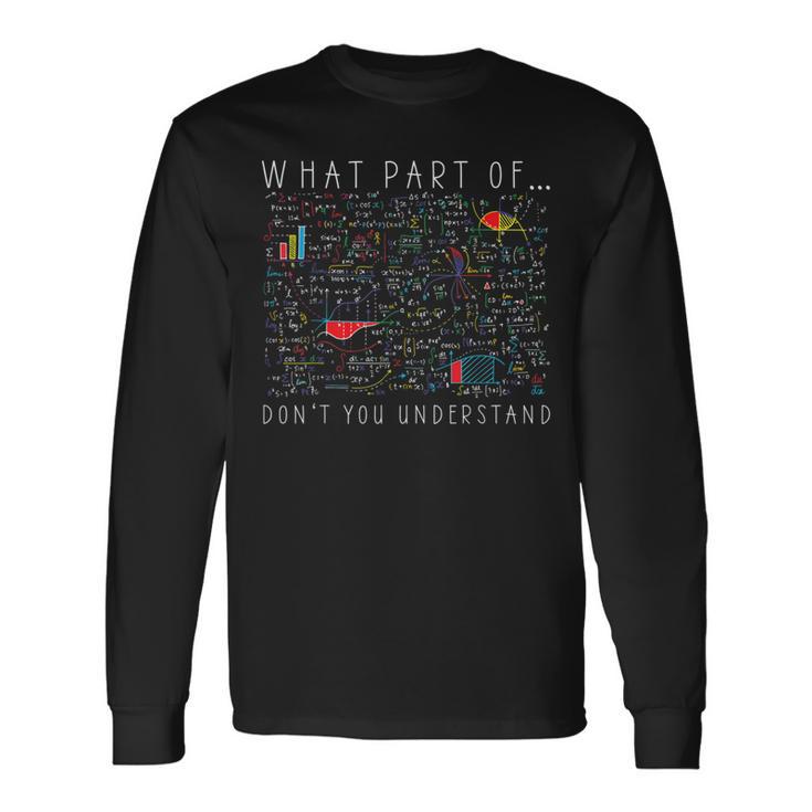 What Part Of Don't You Understand Engineer Long Sleeve T-Shirt Gifts ideas