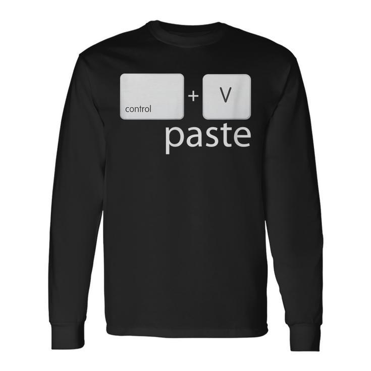 Paste C From Copy & Paste Collection Long Sleeve T-Shirt