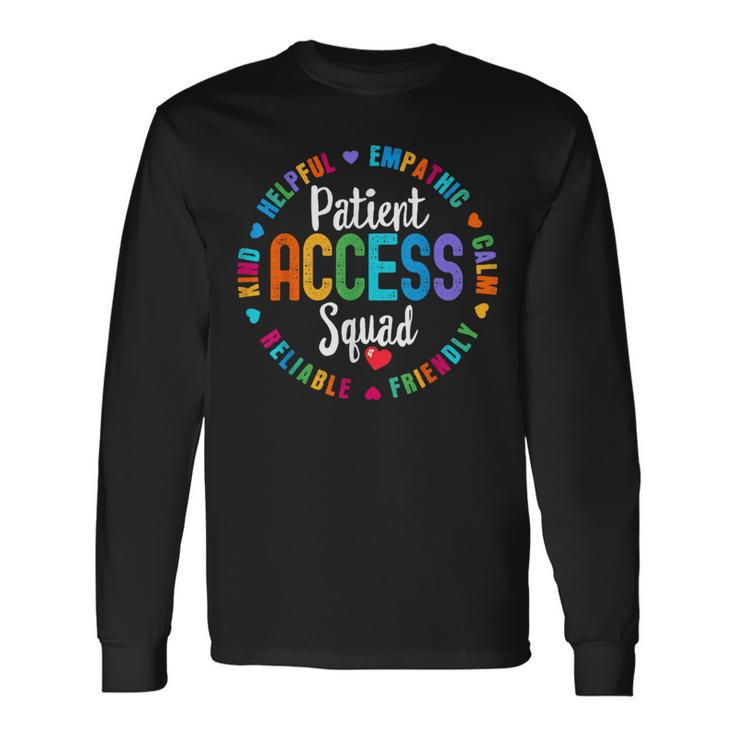 Patient Access Squad Best Patient Care Technician Worker Long Sleeve T-Shirt Gifts ideas