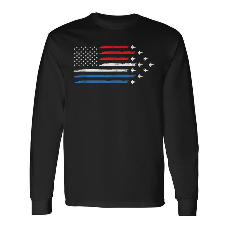 Patriotic Air Force Us Veteran 4Th Of July Usa American Flag Long Sleeve T-Shirt