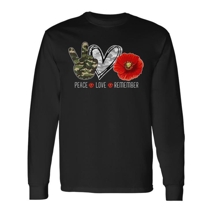 Peace Love Remember Soldier Veteran Day Red Poppy Flower Long Sleeve T-Shirt