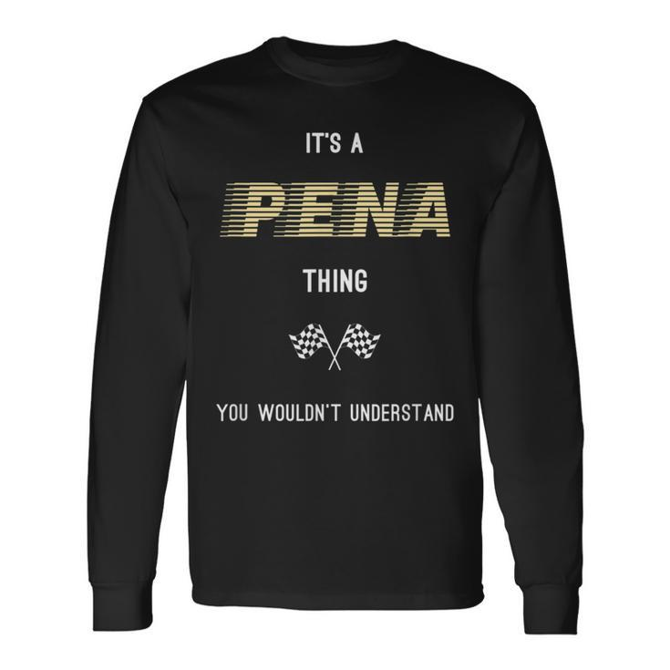 Pena Last Name Family Names Long Sleeve T-Shirt