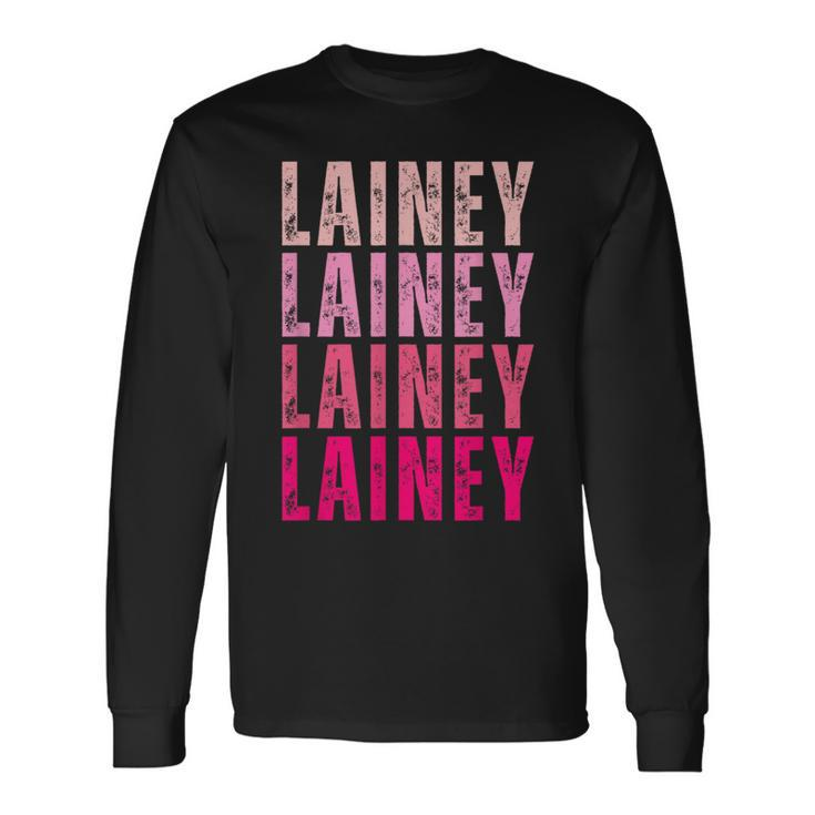 Personalized Name Lainey I Love Lainey Vintage Long Sleeve T-Shirt Gifts ideas