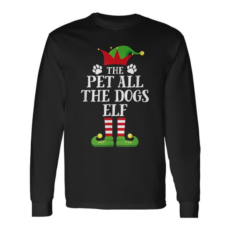 Pet All The Dogs Elf Family Matching Christmas Elf Pajama Long Sleeve T-Shirt