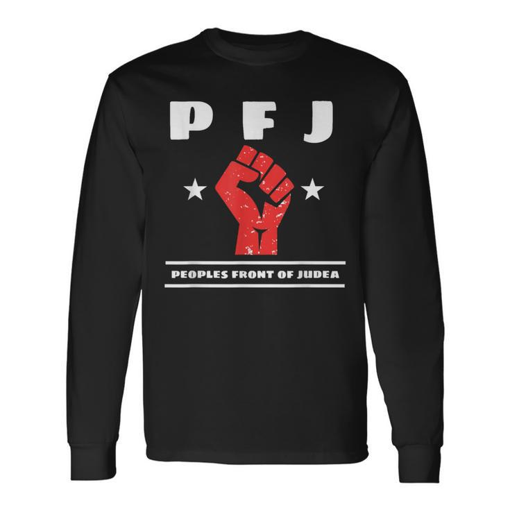 Pfj Peoples Front Of Judea Grail Revolution Long Sleeve T-Shirt