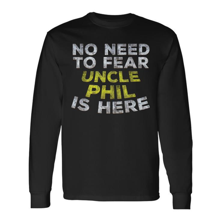 Phil Uncle Family Graphic Name Text Long Sleeve T-Shirt