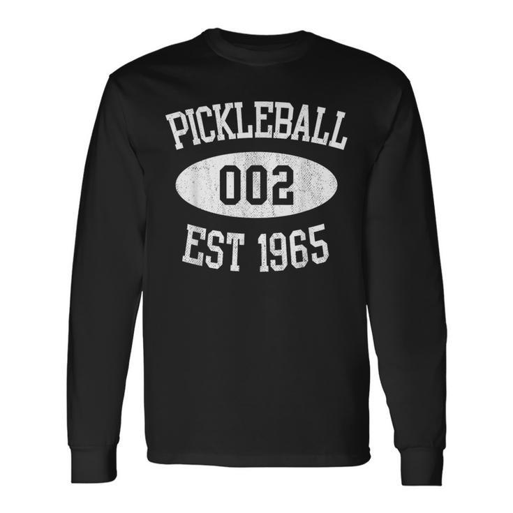 Pickleball 002 Zero Zero Two Fun 0-0-2 Est 1965 Athlete Long Sleeve T-Shirt