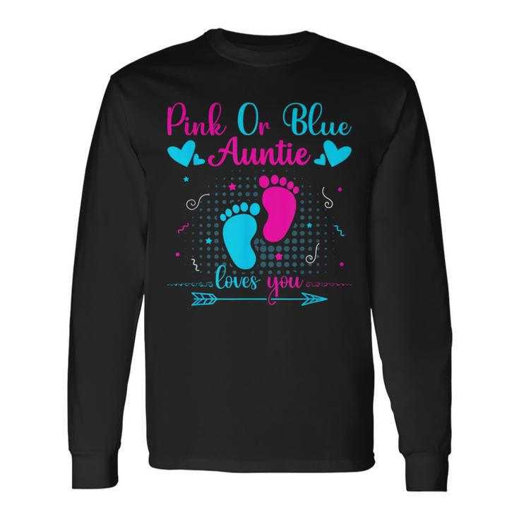Pink Or Blue Auntie Loves You Cute Gender Reveal Party Baby Long Sleeve T-Shirt