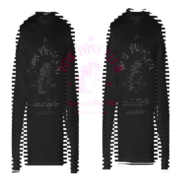 The Pink Pony Club Social And Party Club Long Sleeve T-Shirt