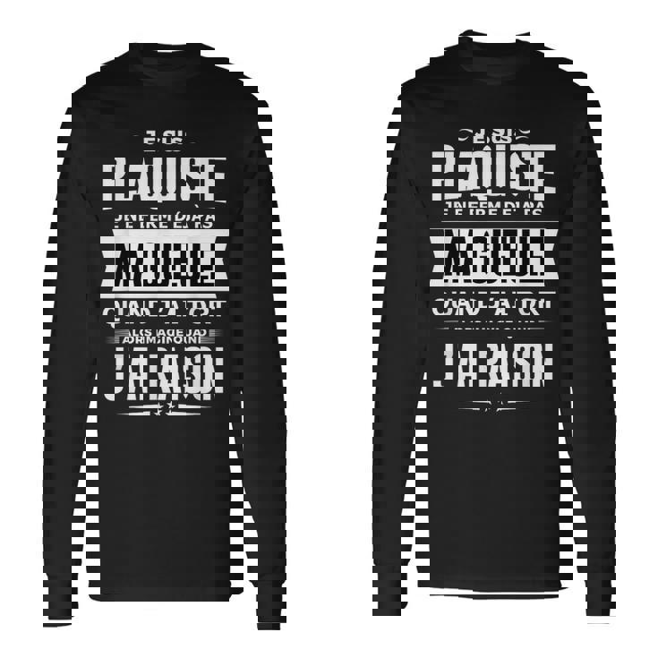 Plaquiste Je Ferme Pas Ma Gueule Cadeau Placo Humour T-shirt à manches longues