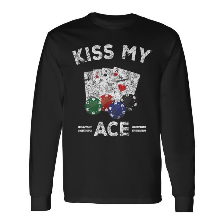 Poker Kiss My Ace Vintage Long Sleeve T-Shirt