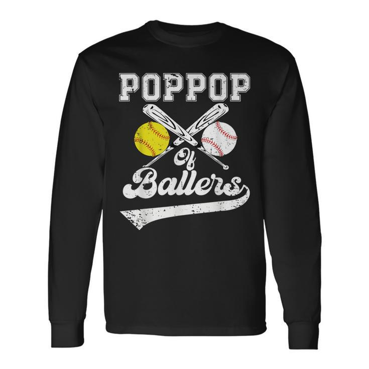 Poppop Of Ballers Softball Baseball Player Father's Day Long Sleeve T-Shirt