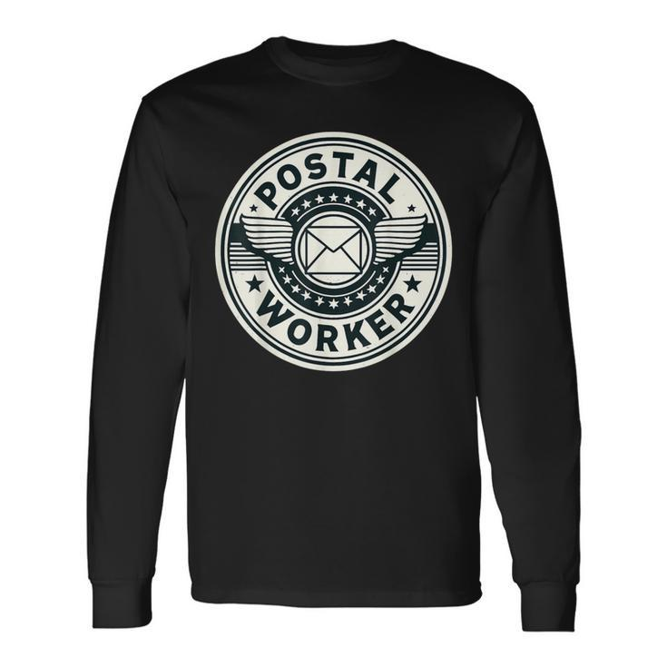 Postal Worker Post Office Delivery Mailman Long Sleeve T-Shirt