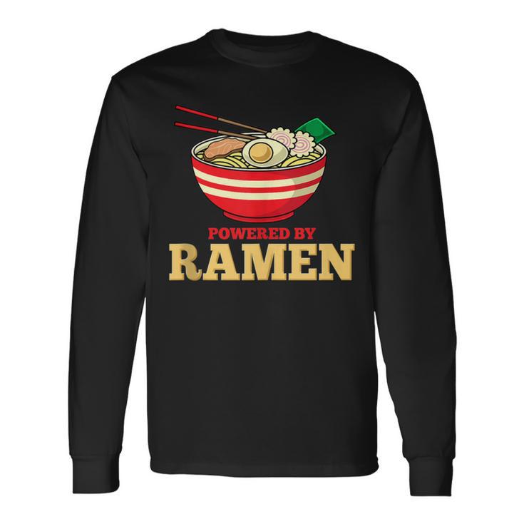 Powered By Ramen Japanese Anime Noodles Long Sleeve T-Shirt