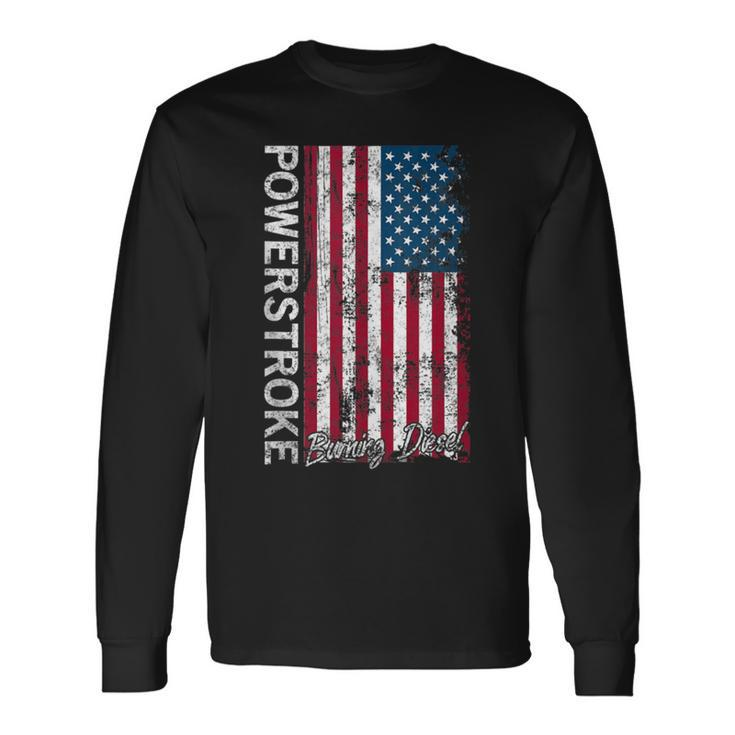 Powerstroke Burning Diesel American Flag Long Sleeve T-Shirt