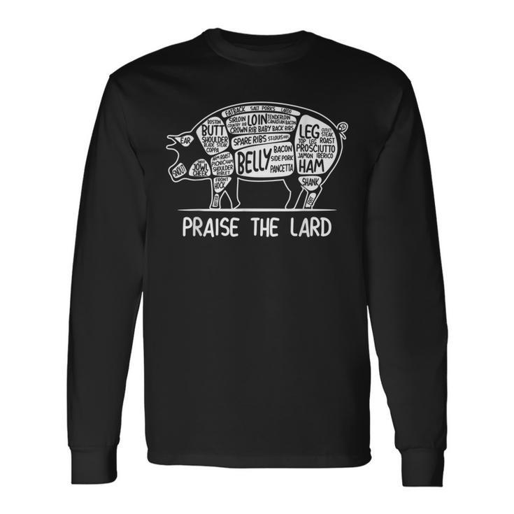 Praise The Lard Pork Bacon Lover Long Sleeve T-Shirt