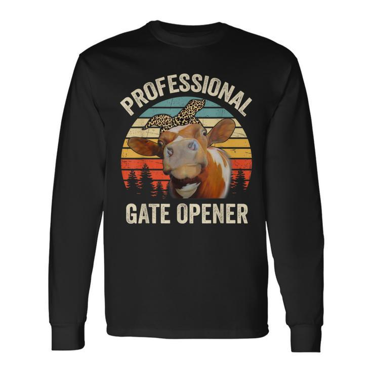 Professional Gate Opener Cow Lover Vintage Retro Heifer Long Sleeve T-Shirt