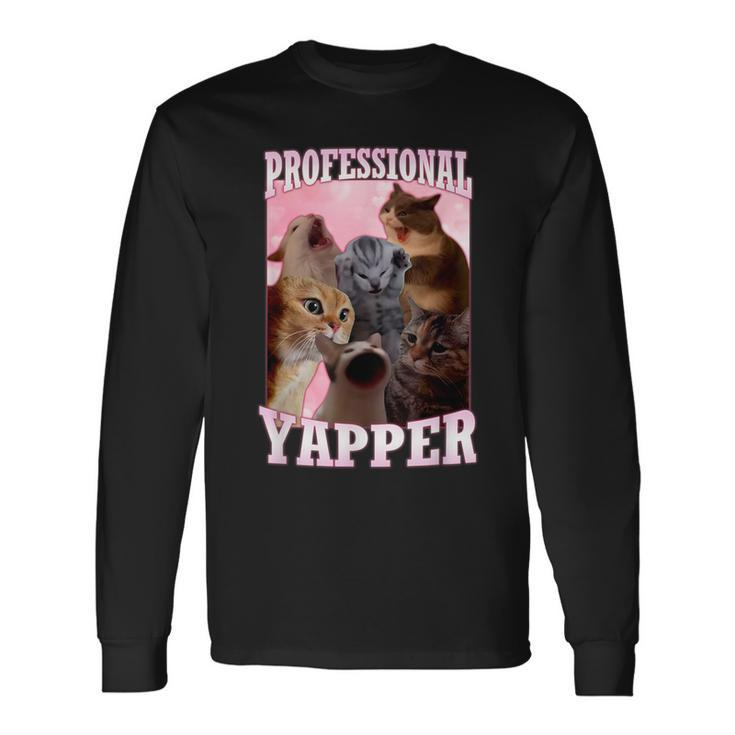 Professional Yapper Meme Screaming Cat Long Sleeve T-Shirt Gifts ideas